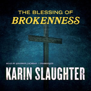 Blessing of Brokenness