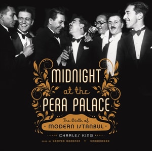 Midnight at the Pera Palace