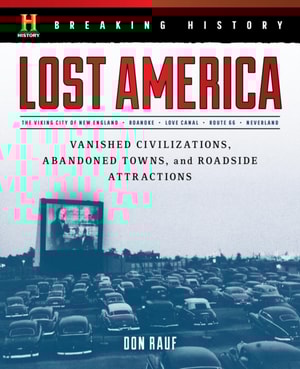 Breaking History: Lost America