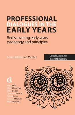 Professional Dialogues in the Early Years