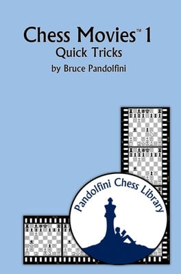 Chess Movies 1 : Quick Tricks