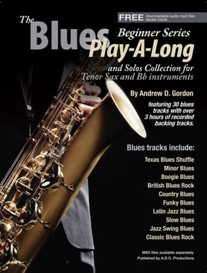 Blues Play-A-Long and Solos Collection for Bb (tenor) sax Beginner Series