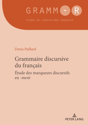 Grammaire discursive du français