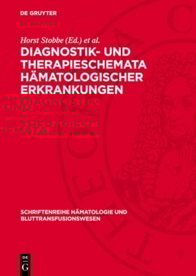 Diagnostik- und Therapieschemata hämatologischer Erkrankungen