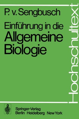 Einführung in die Allgemeine Biologie
