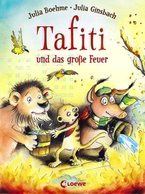 Tafiti und das große Feuer (Band 8)
