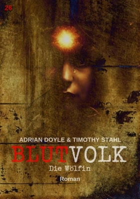 BLUTVOLK, Band 26: DIE WÖLFIN