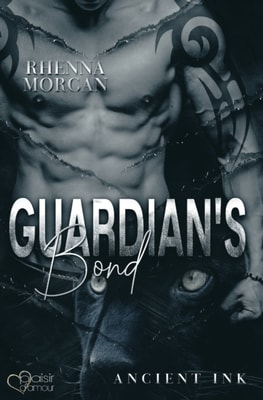 Guardian's Bond (Ancient Ink Teil 1)