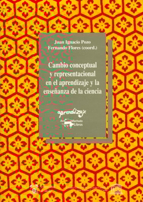 Cambio conceptual y representacional en el aprendizaje y la enseñanza de la ciencia