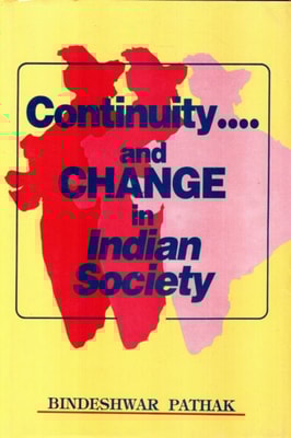 Continuity and Change in Indian Society: Essays in Memories of Late Prof. Narmadeshwar Prasad
