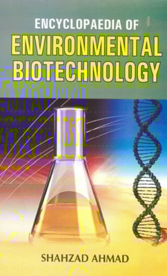 Encyclopaedia Of Environmental Biotechnology Volume-4