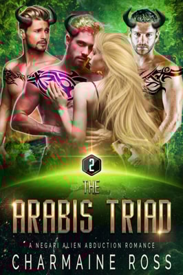 Arabis Triad: A Negari Sci-Fi Alien Romance