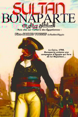 Le Sultan Bonaparte (Piece de Theatre)