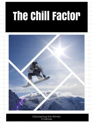 Chill Factor: Discovering the Winter X Games