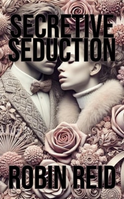 Secretive Seduction