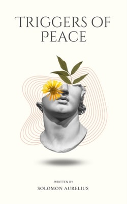 Triggers of Peace