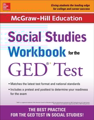 McGraw-Hill Education Social Studies Workbook for the GED Test