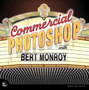 Commercial Photoshop with Bert Monroy