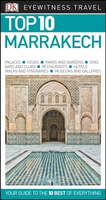 DK Eyewitness Top 10 Marrakech