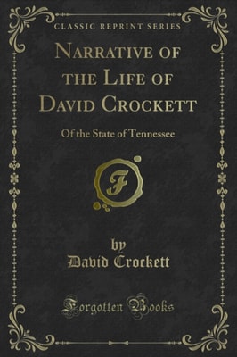 Narrative of the Life of David Crockett
