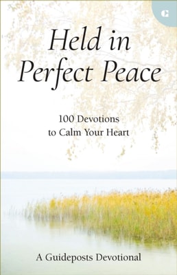 Held in Perfect Peace
