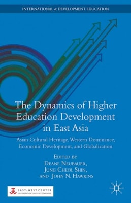 Dynamics of Higher Education Development in East Asia