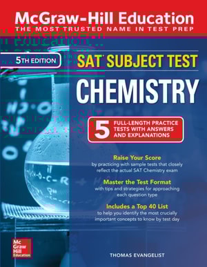 McGraw-Hill Education SAT Subject Test Chemistry, Fifth Edition