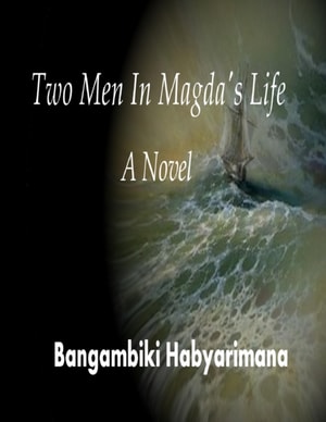 Two Men In Magda's Life