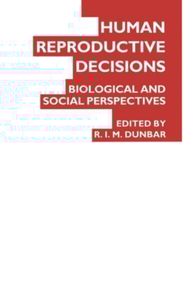 Human Reproductive Decisions