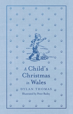Child's Christmas in Wales