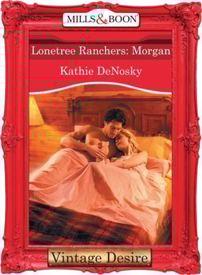 Lonetree Ranchers: Morgan