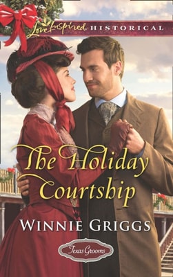 Holiday Courtship (Mills & Boon Love Inspired Historical) (Texas Grooms (Love Inspired Historical), Book 7)