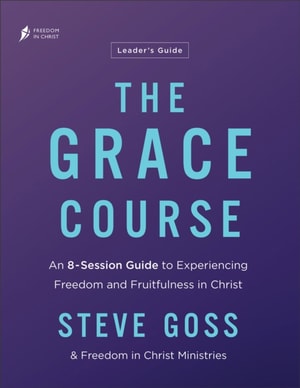 Grace Course Leader's Guide
