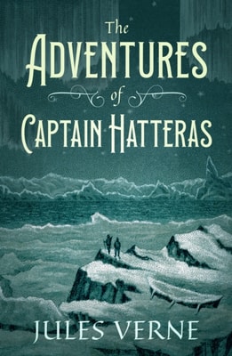 Adventures of Captain Hatteras