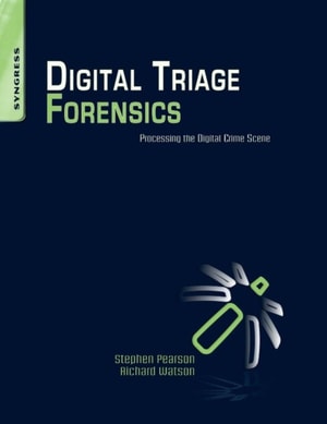 Digital Triage Forensics