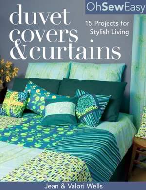 Oh Sew Easy(R) Duvet Covers & Curtains