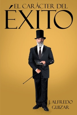 El Caracter Del Exito