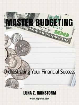 Master Budgeting Orchestrating Your Financial Success