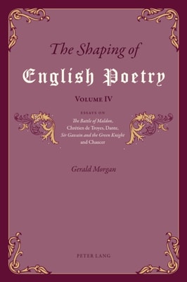 Shaping of English Poetry - Volume IV