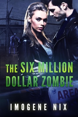 Six Million Dollar Zombie