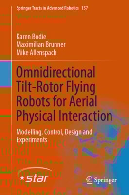 Omnidirectional Tilt-Rotor Flying Robots for Aerial Physical Interaction