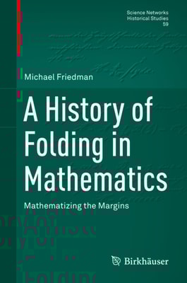 History of Folding in Mathematics