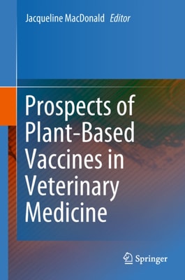 Prospects of Plant-Based Vaccines in Veterinary Medicine
