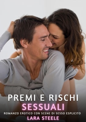 Premi e Rischi Sessuali