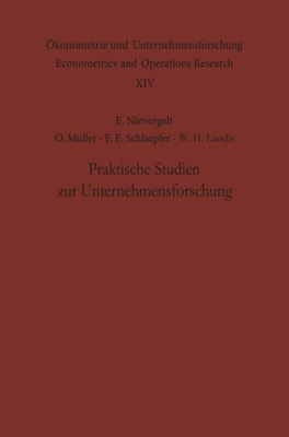 Praktische Studien zur Unternehmensforschung
