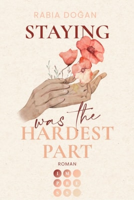 Staying Was The Hardest Part (Hardest Part 1)