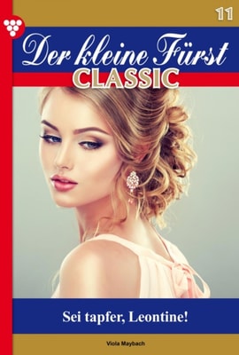 Der kleine Fürst Classic 11 – Adelsroman