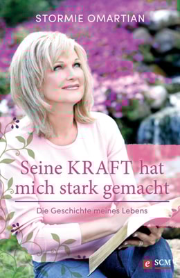 Seine Kraft hat mich stark gemacht