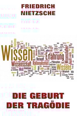 Die Geburt der Tragödie