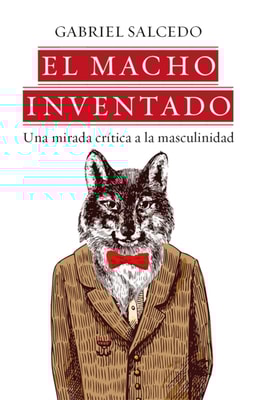 El macho inventado